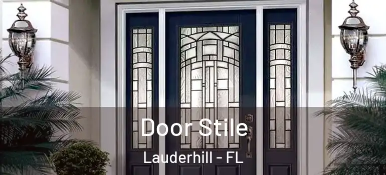  Door Stile Lauderhill - FL