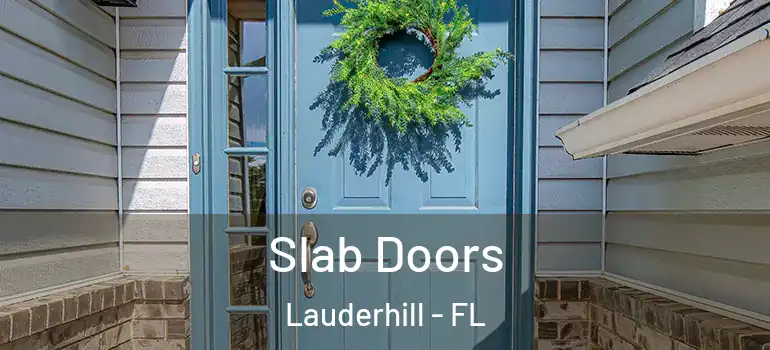  Slab Doors Lauderhill - FL