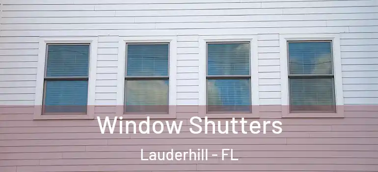  Window Shutters Lauderhill - FL